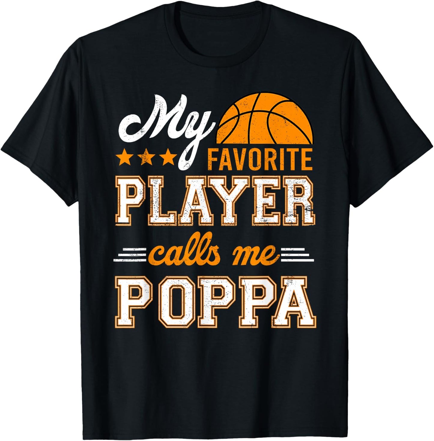 Basketball My Favorite Player Calls Me Poppa T-Shirt - T-Shirt | Black