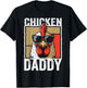 Chicken Daddy Rooster Farmer Funny Fathers Day T-Shirt - T-Shirt | Black