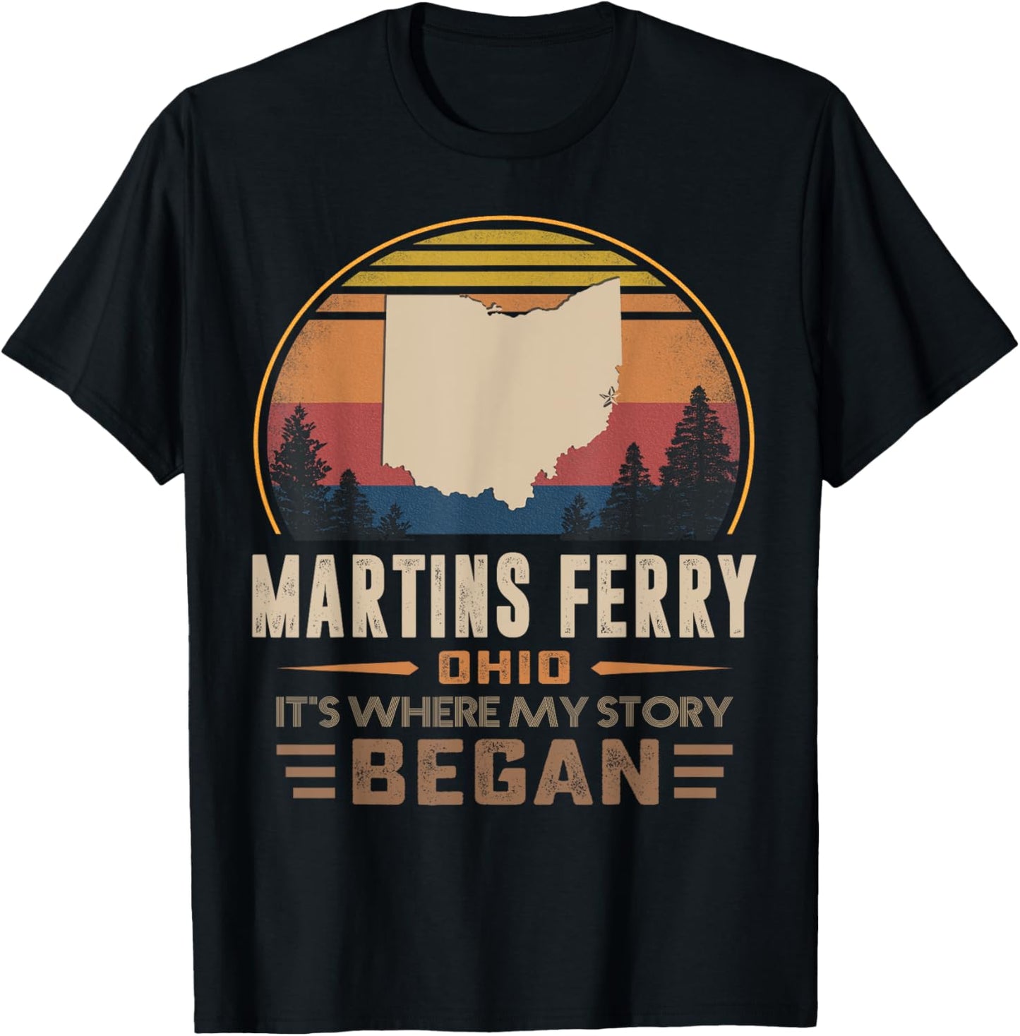 Vintage Martins Ferry Ohio Hometown My Story Began T-Shirt - T-Shirt | Black