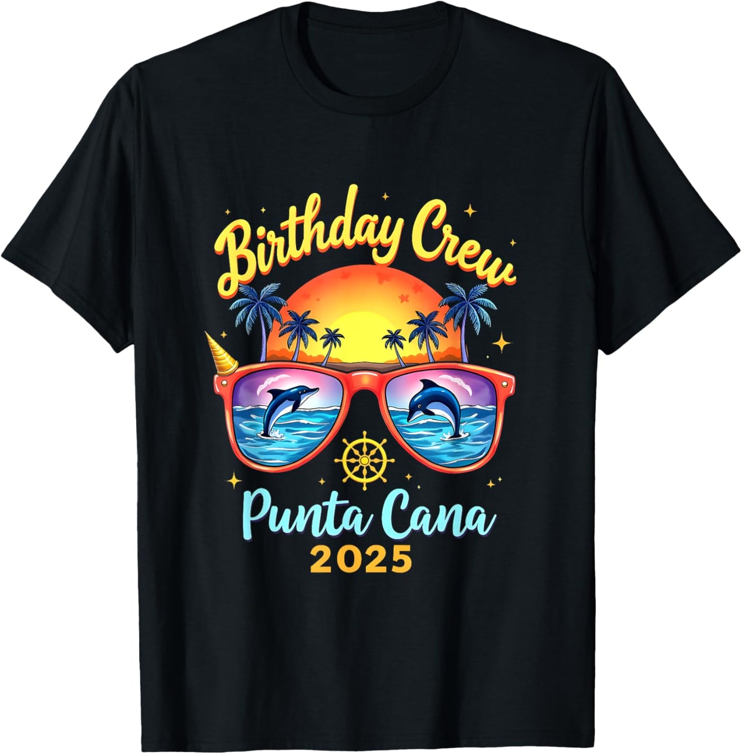 Happy Birthday Cruise Squad 2025 Punta Cana Birthday Trip Vacation 2025 T-Shirt - T-Shirt | Black
