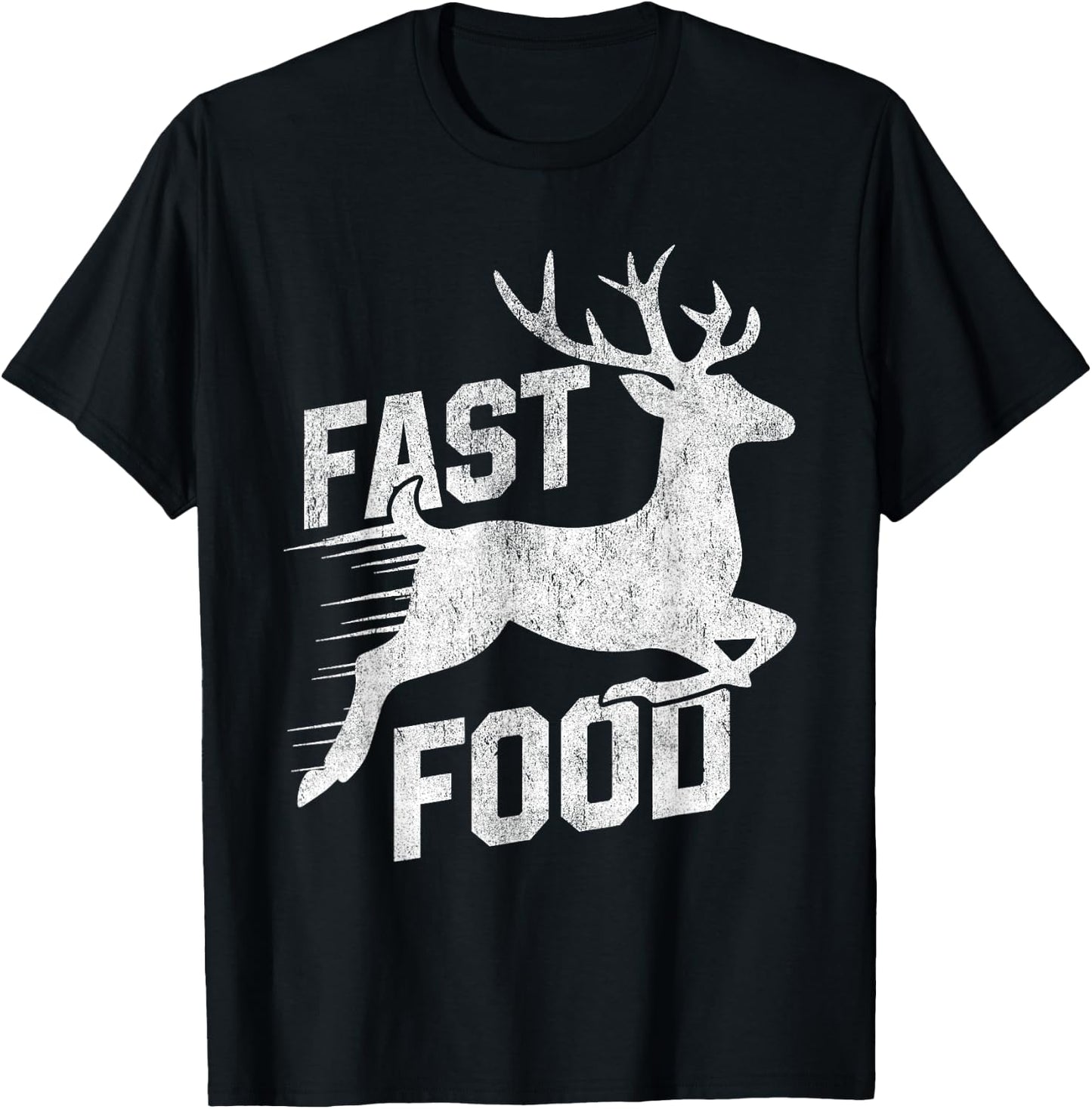 Deer Hunting Funny Hunter Fast Food Funny Running Deer T-Shirt - T-Shirt | Black