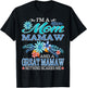 I'm A Mom Mamaw And A Great Mamaw Nothing Scares Me T-Shirt - T-Shirt | Black