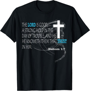 Nahum 1:7 T-Shirt - T-Shirt | Black