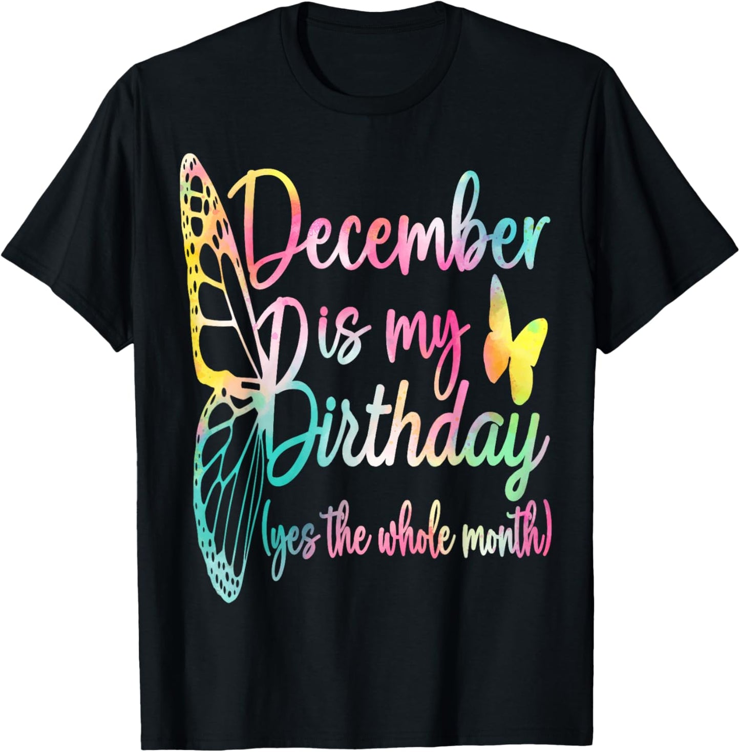December Birthday Shirts December Is My Birthday T-Shirt - T-Shirt | Black