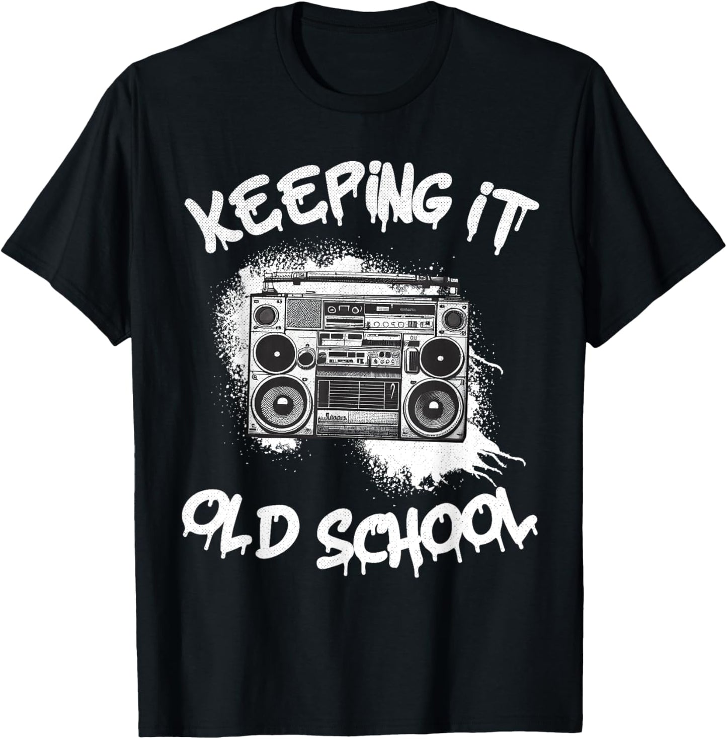 Keeping it Old School Vintage Boombox 80s Hip Hop Graffiti T-Shirt - T-Shirt | Black