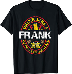 Vintage Drink Like A Frank Oktoberfest 2021 Drinking T-Shirt - T-Shirt | Black