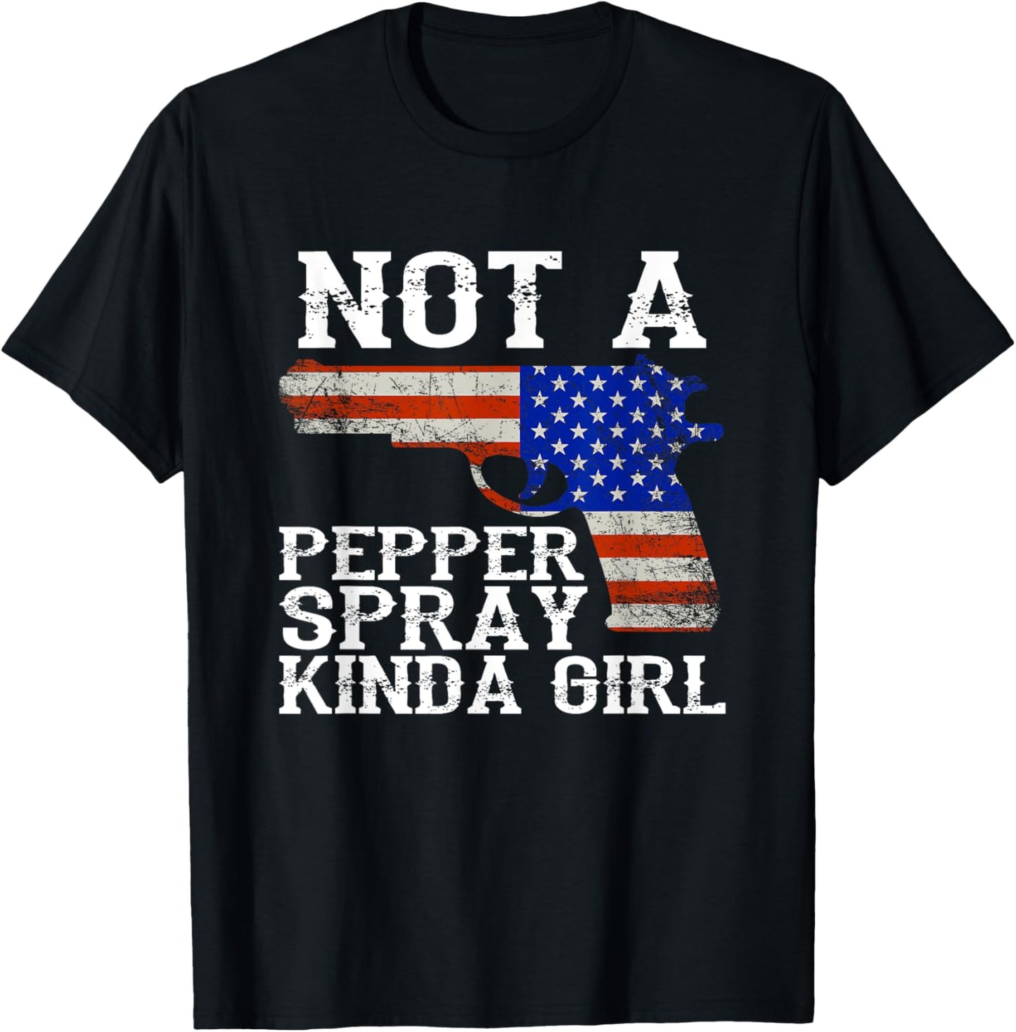 Shooter Cannon Rifle Bullet Not a Pepper Spray kind of Girl T-Shirt - T-Shirt | Black