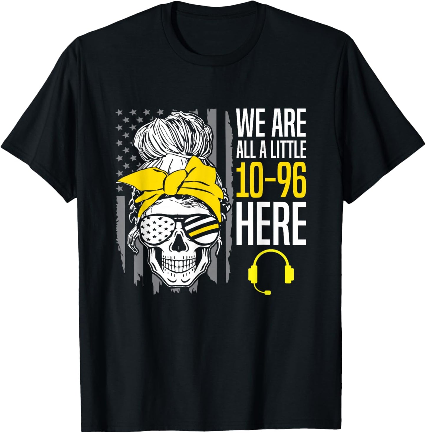Funny 10-96 911 Dispatcher Emergency Service T-Shirt - T-Shirt | Black