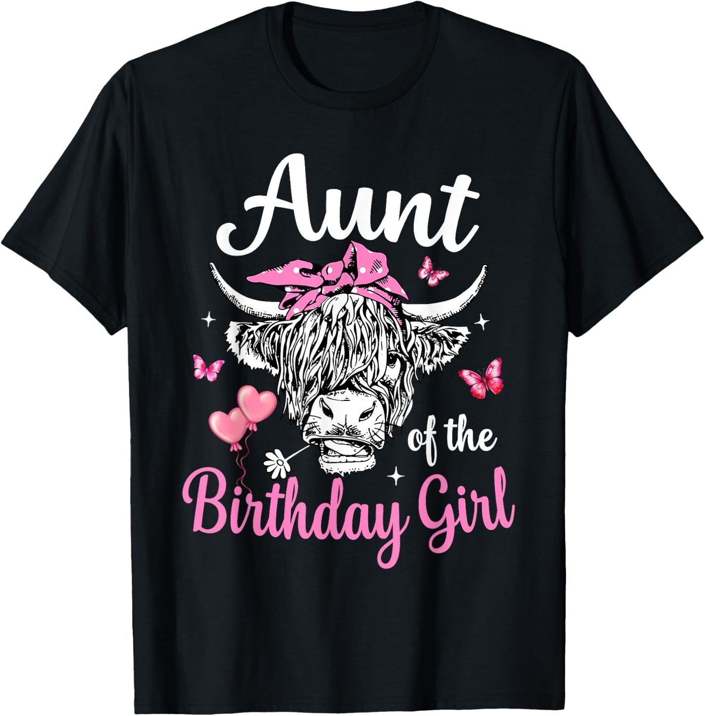 Aunt Of The Birthday Girl Highland Cow Family Matching T-Shirt - T-Shirt | Black