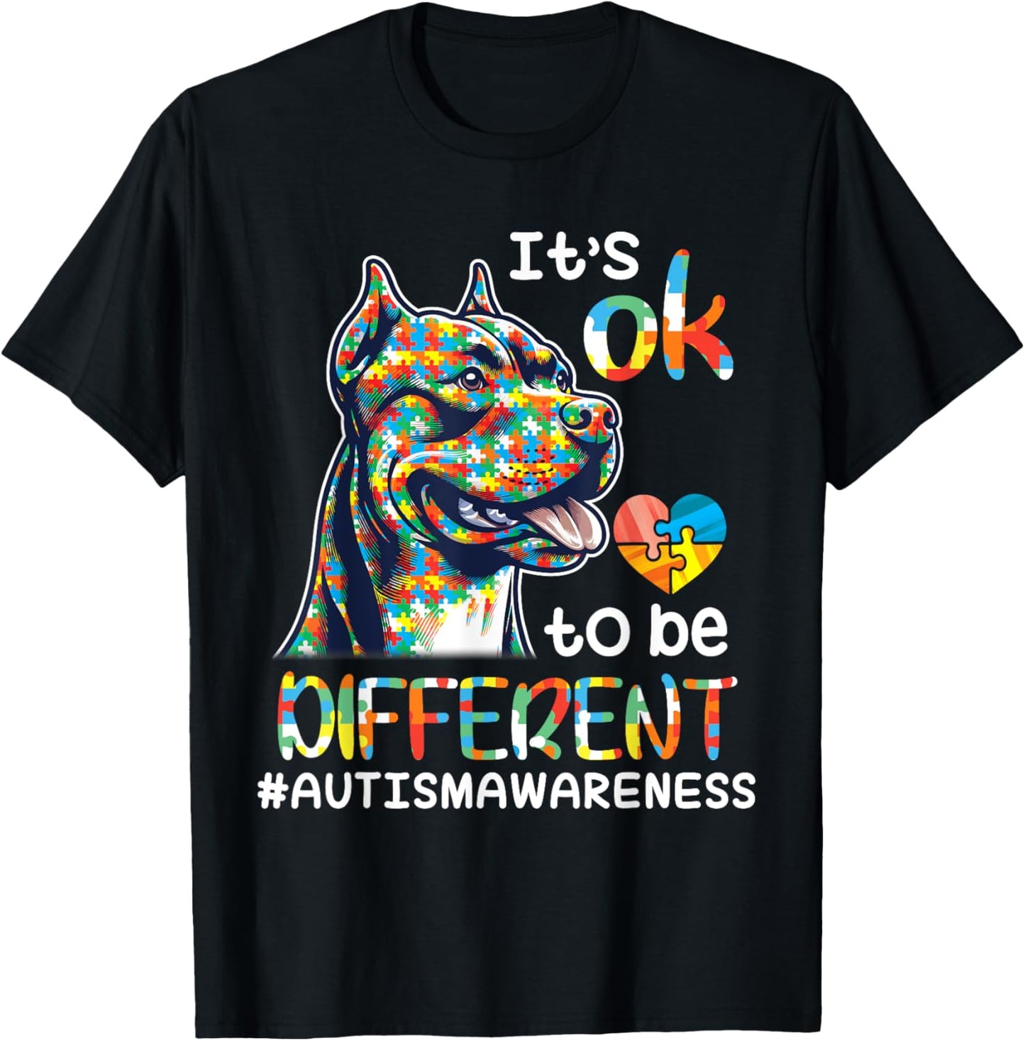 Pitbull Autistic It's OK To Be Different Autism Support Hope T-Shirt - T-Shirt | Black