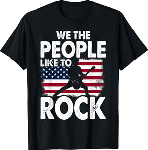 We The People Like To Rock American Flag 4th July Music T-Shirt - T-Shirt | Black