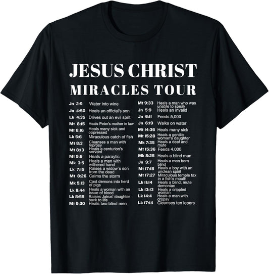 Jesus Christ Miracles Tour T-Shirt - T-Shirt | Black