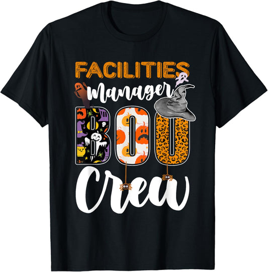 Facilities Manager Boo Crew Halloween Matching Administrator T-Shirt - T-Shirt | Black