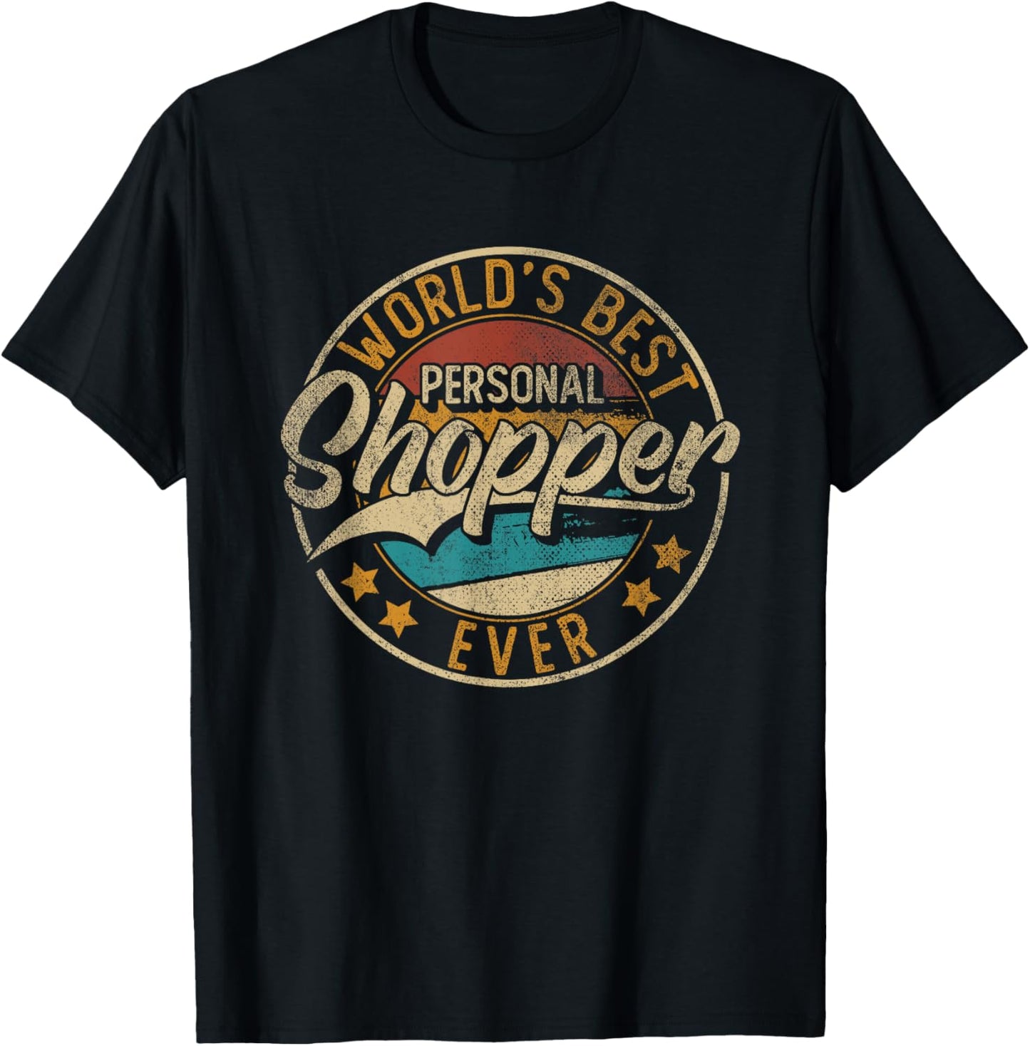 Worlds Best Personal Shopper T-Shirt - T-Shirt | Black