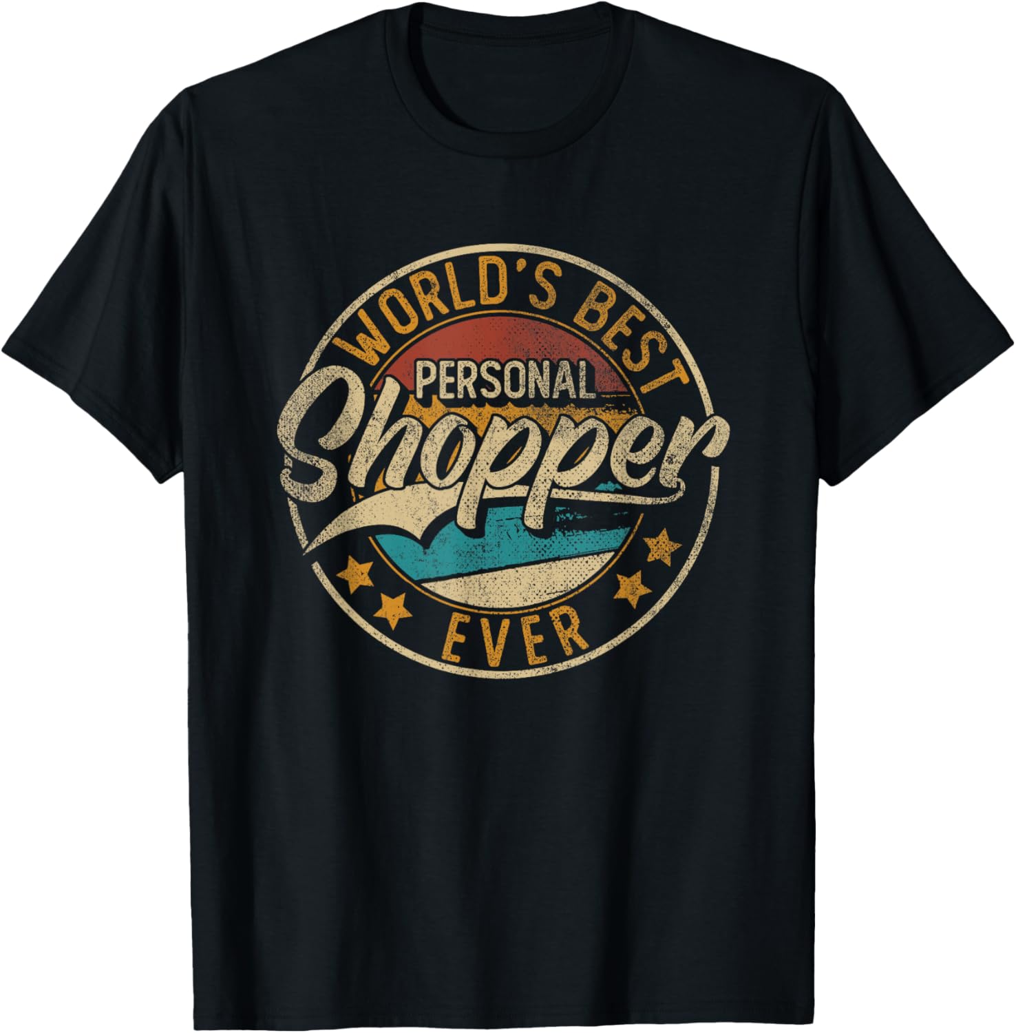 Worlds Best Personal Shopper T-Shirt - T-Shirt | Black