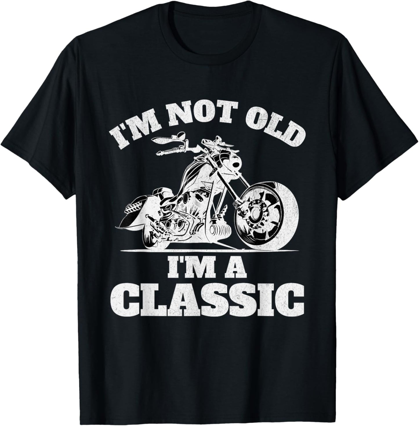 Im Not Old Im a Classic Motorbike Birthday Fathers Day Bike T-Shirt - T-Shirt | Black