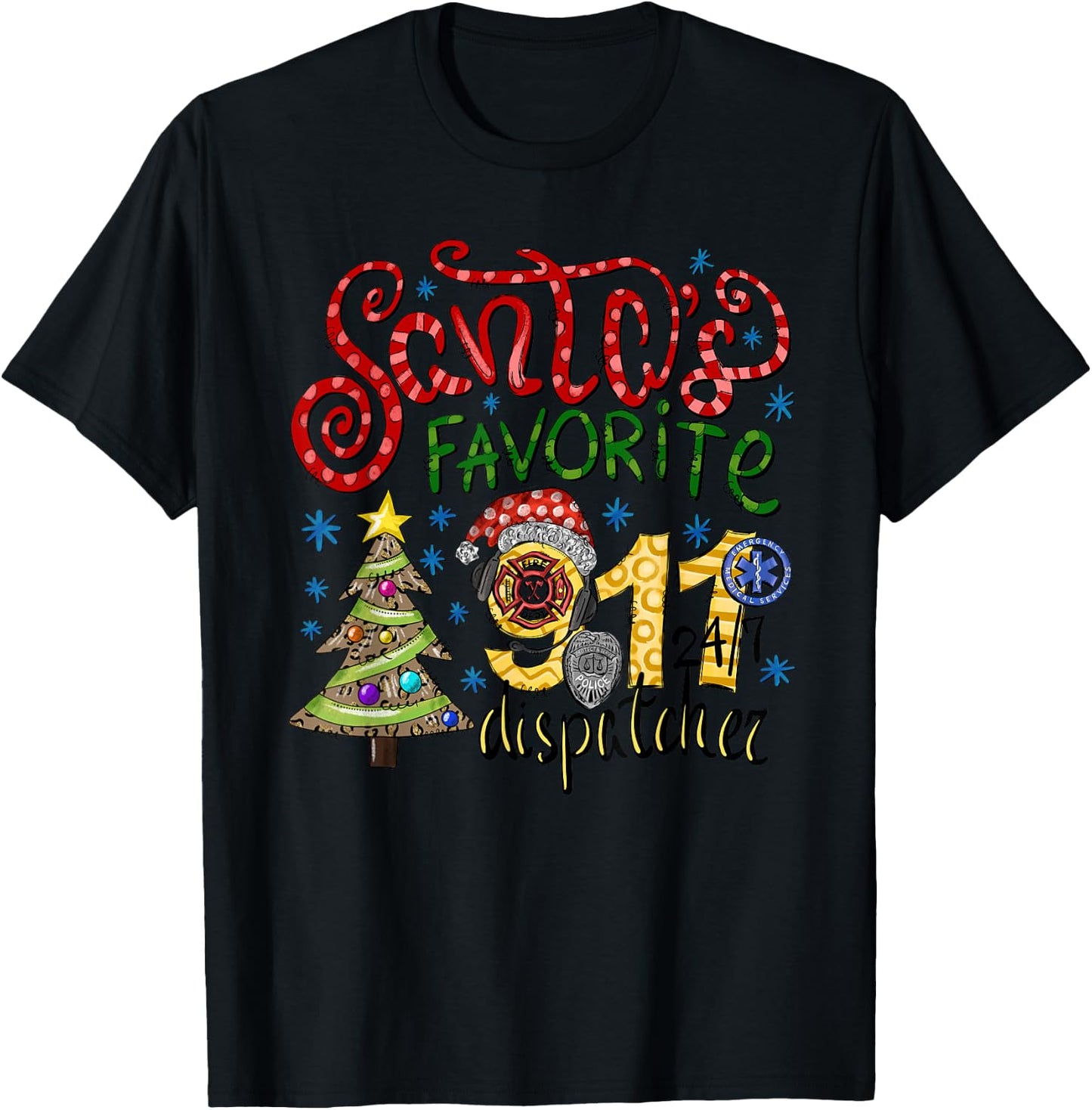 Santa's Favorite Dispatcher, 911 Dispatch Christmas Holiday T-Shirt - T-Shirt | Black