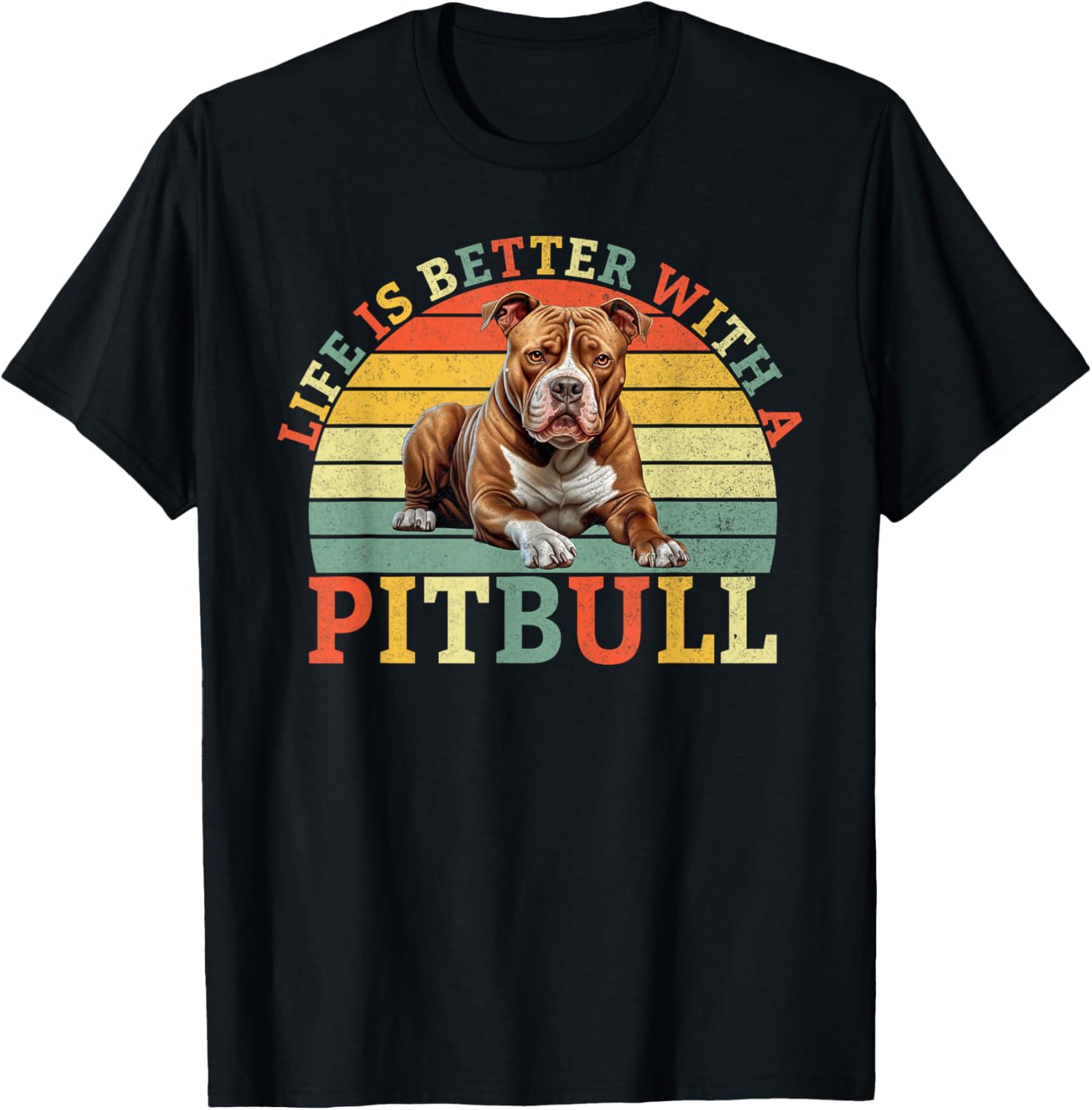 Life is better with a Pitbull T-Shirt - T-Shirt | Black