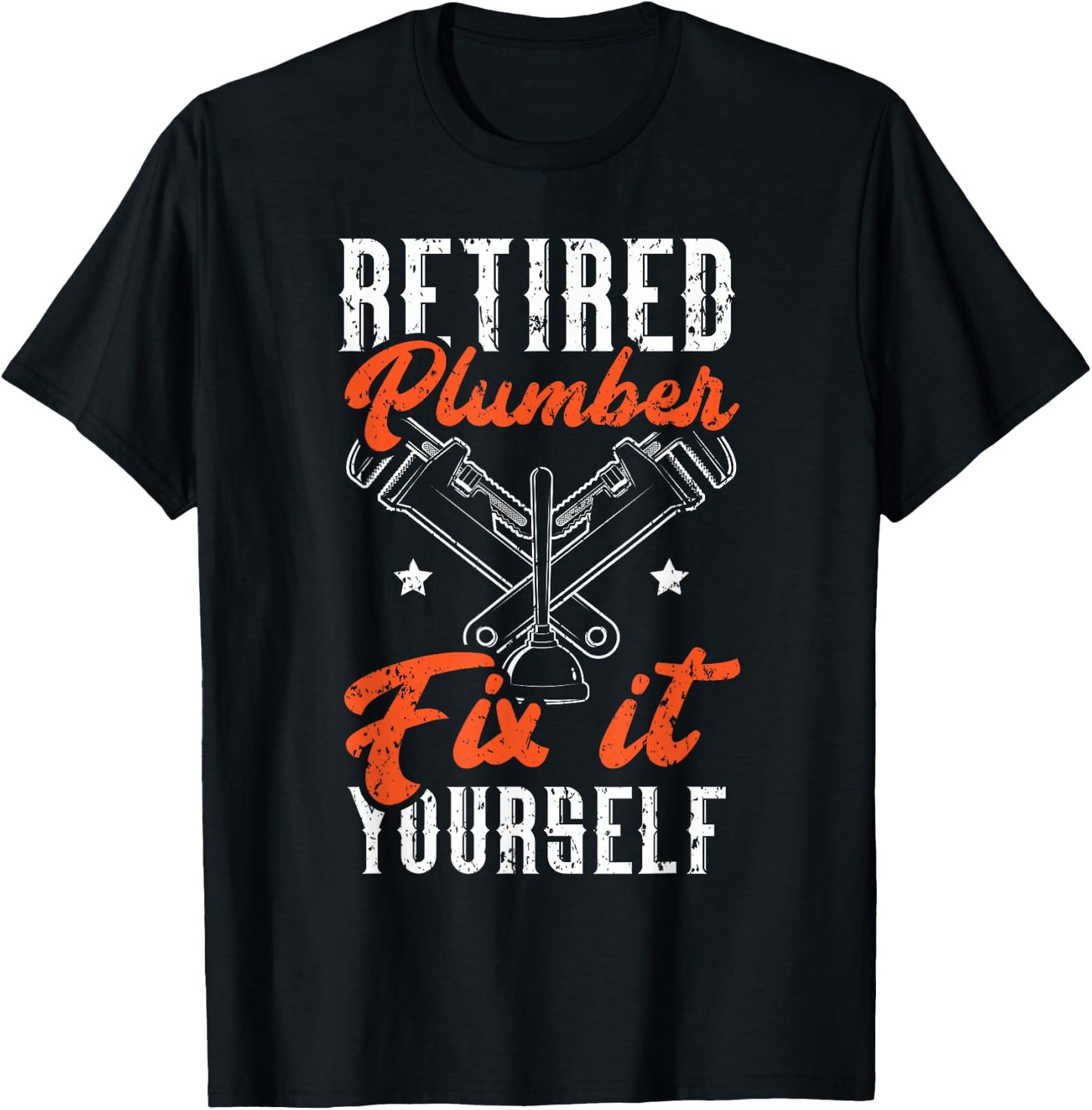 Retired Plumber Fix It Yourself Plumbing Drain Surgeon T-Shirt - T-Shirt | Black