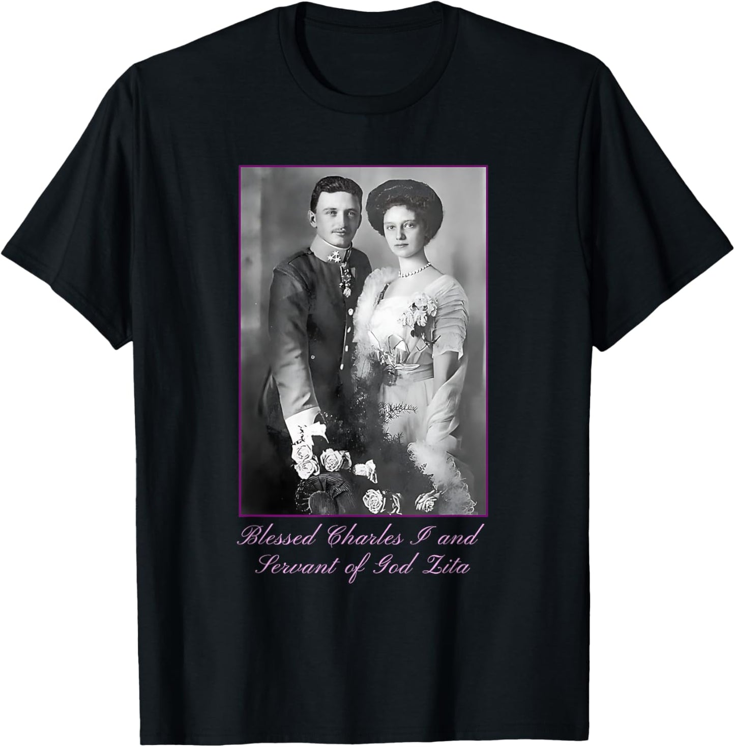 Roman Catholic Blessed Karl of Austria T-Shirt - T-Shirt | Black