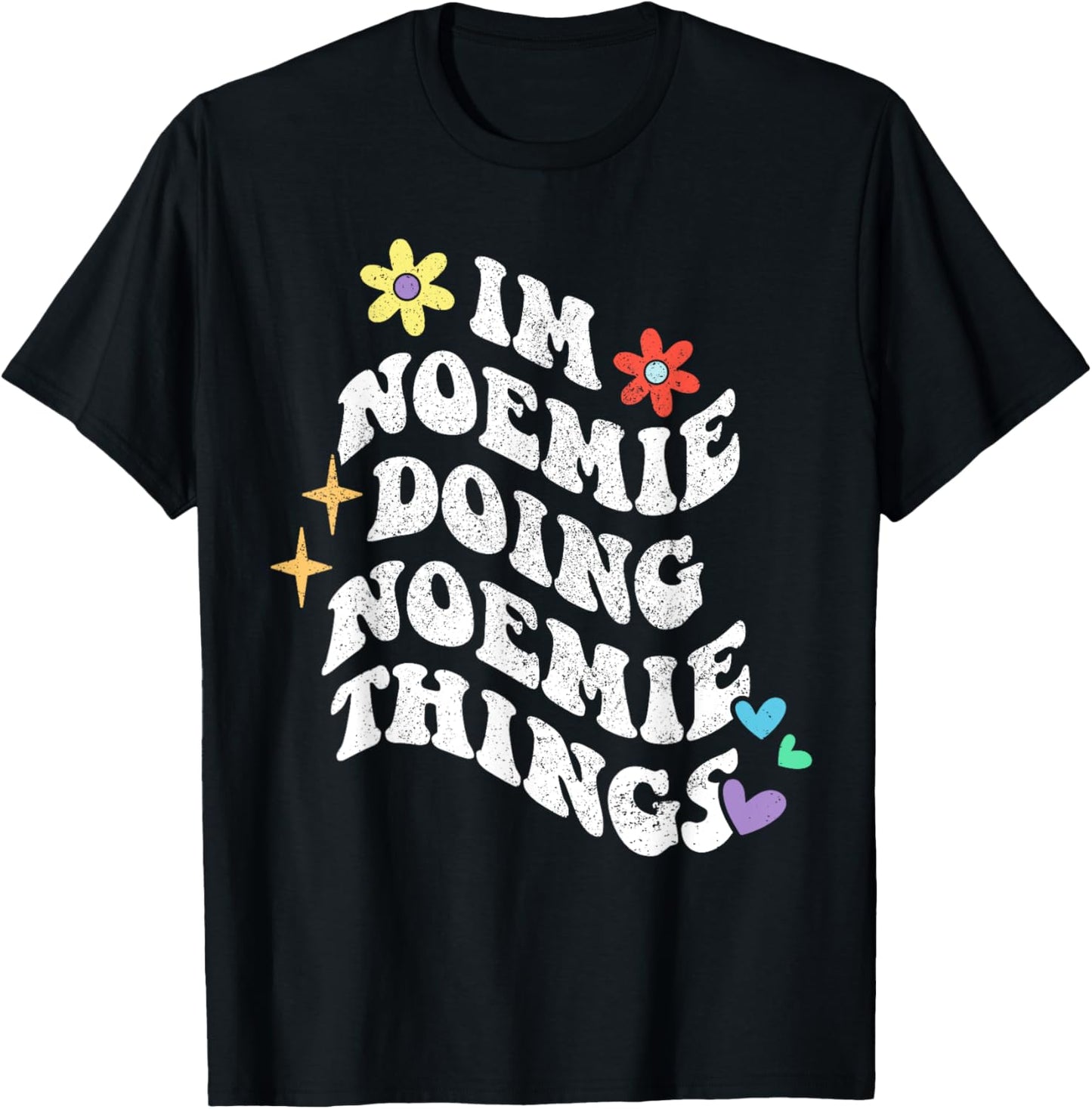 Retro Groovy Im Noemie Doing Noemie Things Funny Mother's T-Shirt - T-Shirt | Black