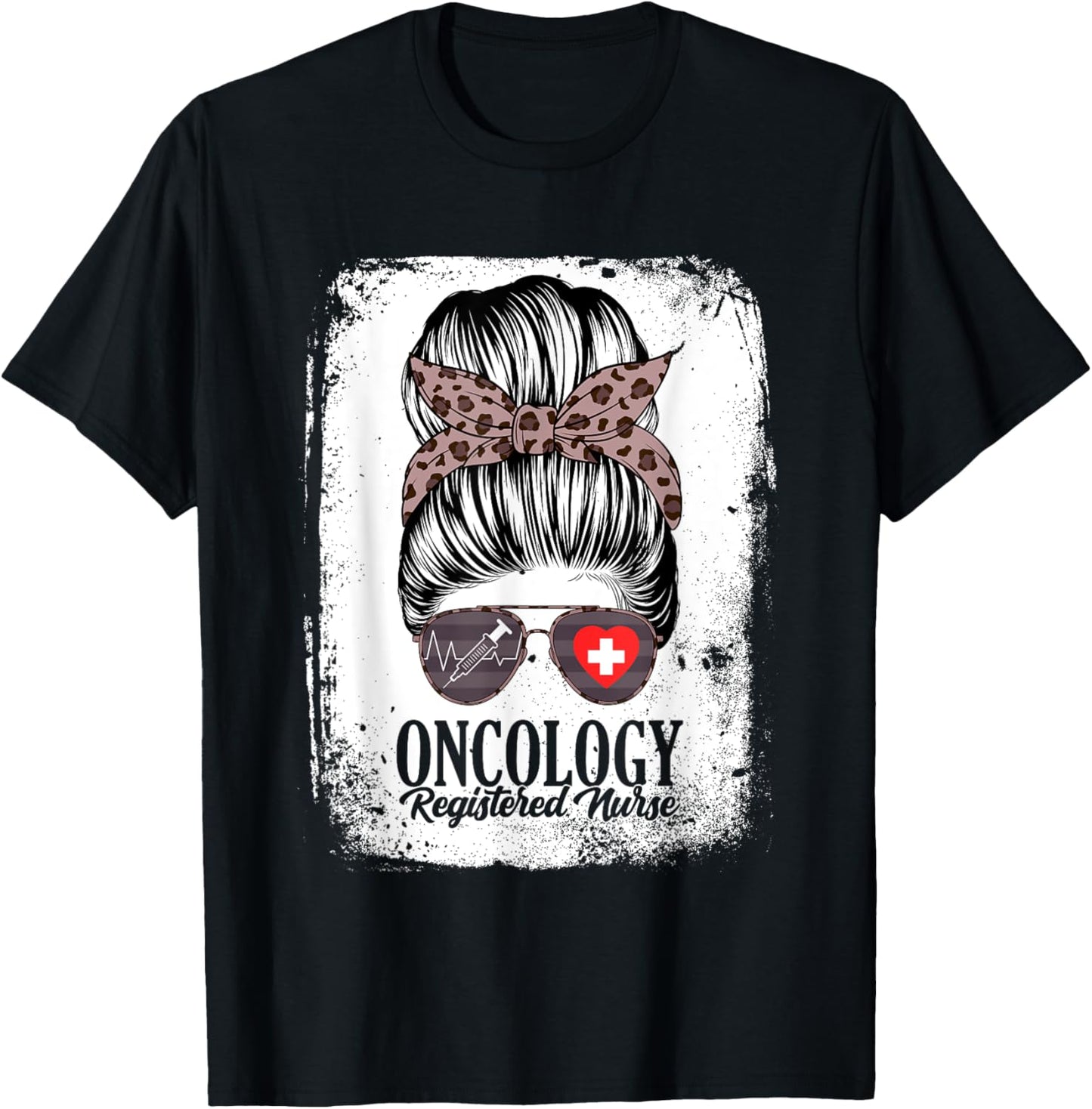 Oncology Registered Nurse Messy Bun Oncologist Women T-Shirt - T-Shirt | Black