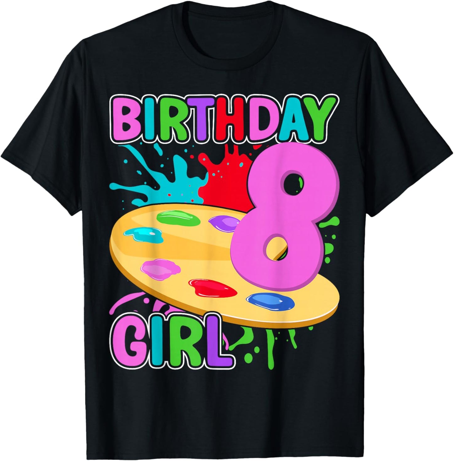 Kids Artist 8 Years Old Painting Art 8th Birthday Girl T-Shirt - T-Shirt | Black