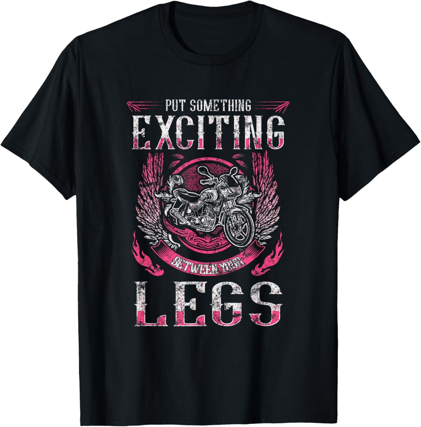 Vintage Motorcycle Chick Biker Wife Women Exciting Legs Pink T-Shirt - T-Shirt | Black