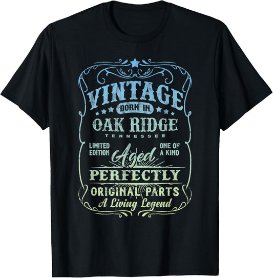 Vintage Born In Oak Ridge Tennessee Classic Birthday T-Shirt - T-Shirt | Black