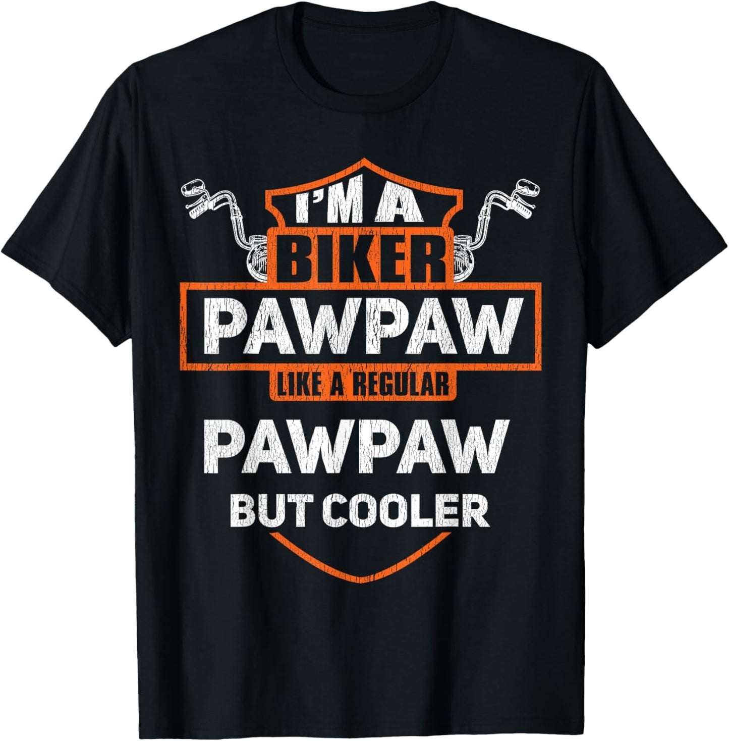Biker Pawpaw Funny Motorcycle Rider I'm A Biker Pawpaw T-Shirt - T-Shirt | Black