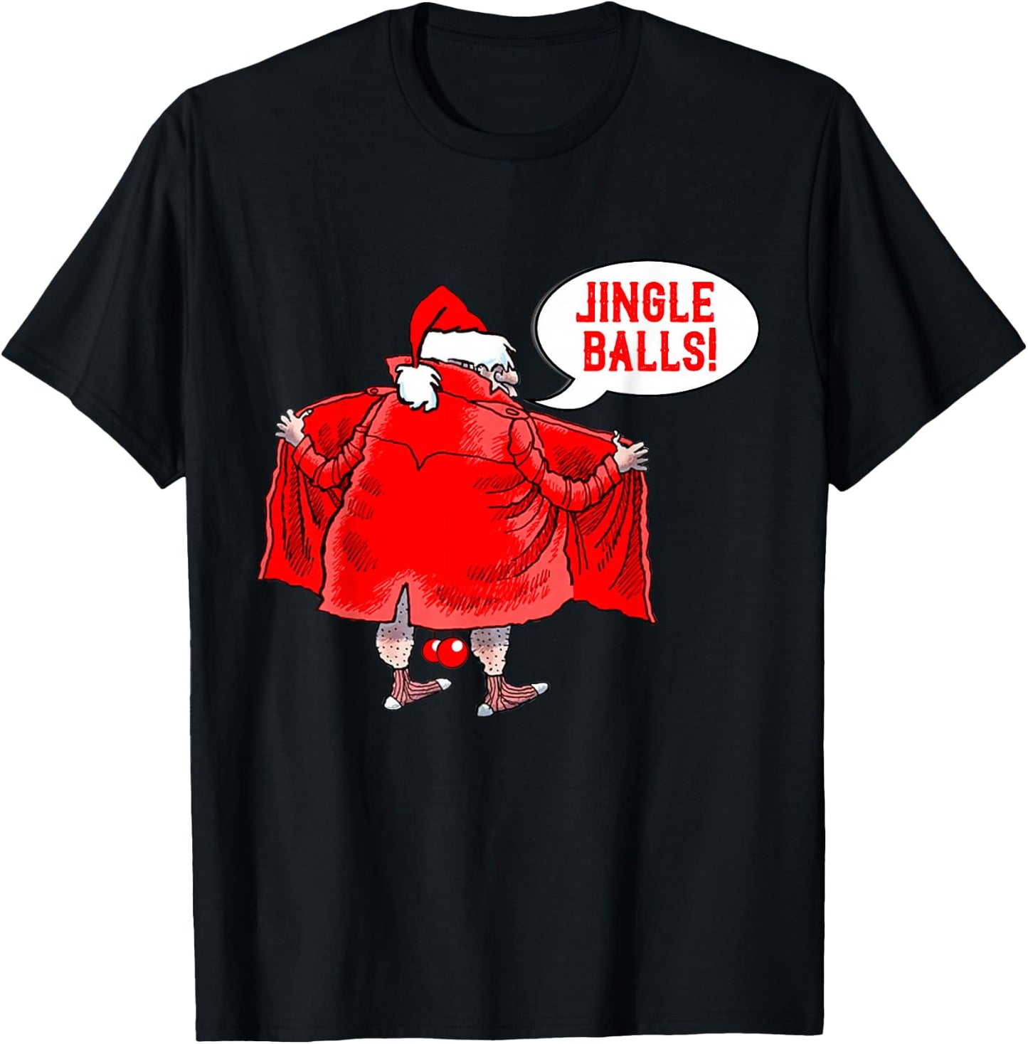 Naughty Christmas Jingle Balls Santa Jingle Bells Adult Joke T-Shirt - T-Shirt | Black