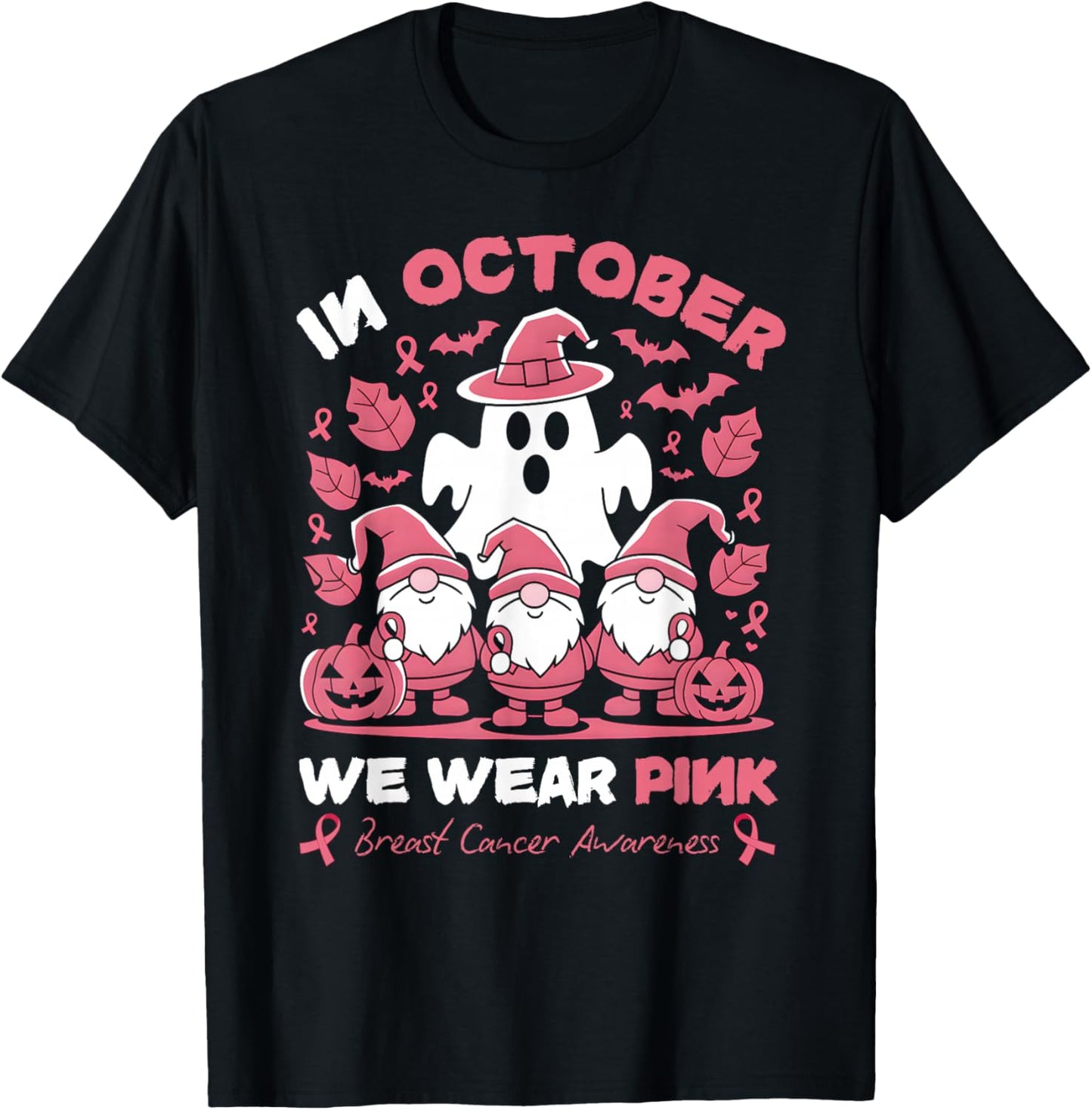 In October We Wear Pink Gnomes Ghost Breast Cancer Awareness T-Shirt - T-Shirt | Black