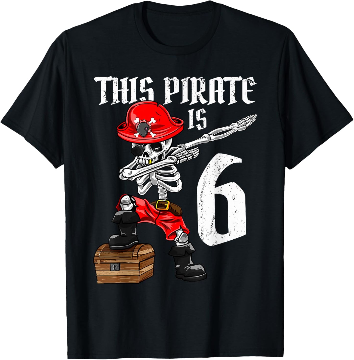 This Pirate is 6 dabbing pirate shirt 6th Birthday boy six T-Shirt - T-Shirt | Black