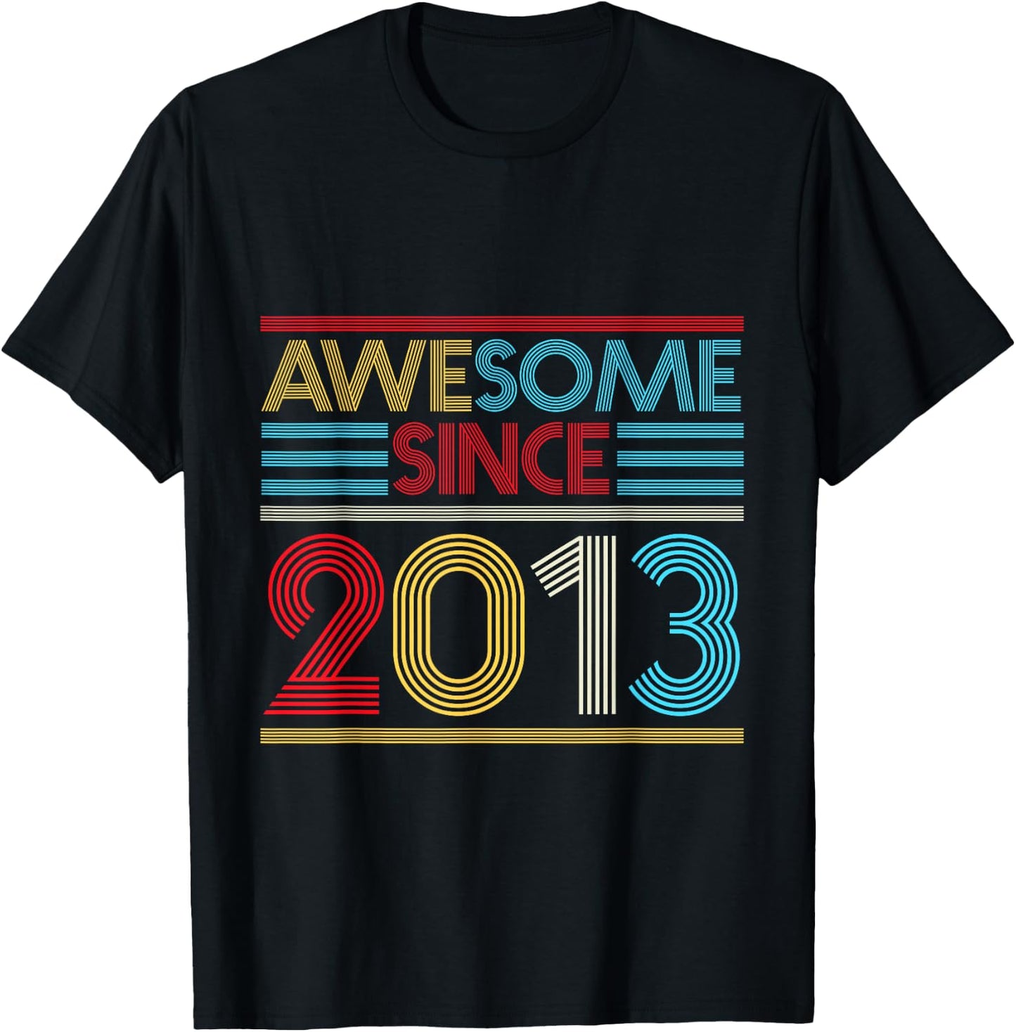 Awesome Since 2013 - 7th Birthday - Great Since 2013 T-Shirt - T-Shirt | Black