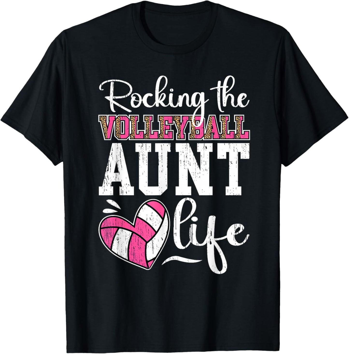 Rocking The Volleyball Aunt Life Volleyball Player Aunt T-Shirt - T-Shirt | Black