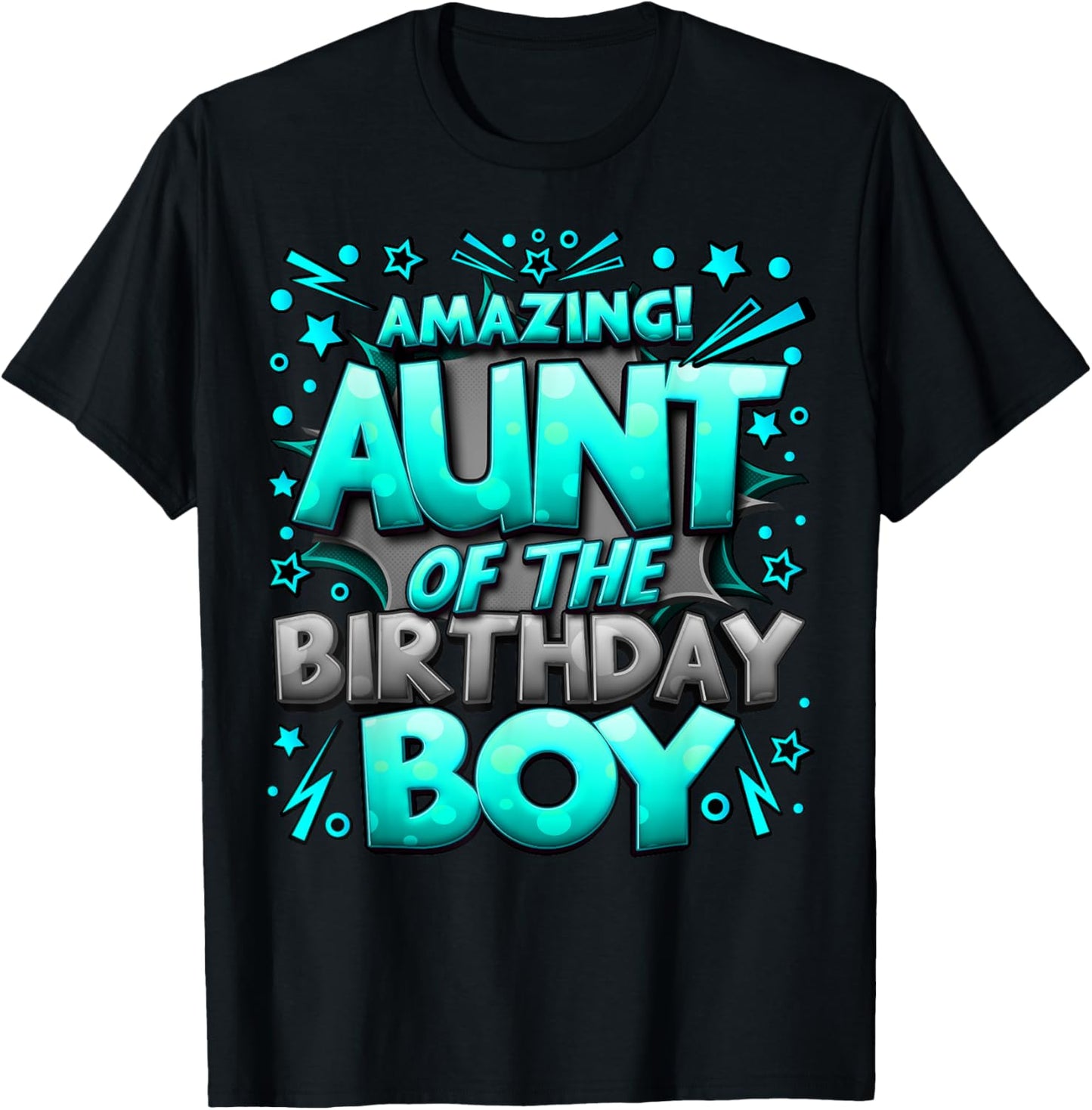 Aunt of the Birthday Boy Matching Family Of Boy Party T-Shirt - T-Shirt | Black