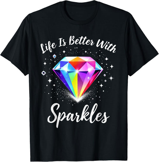 Diamond Painting Life is Better with Sparkles T-Shirt - T-Shirt | Black