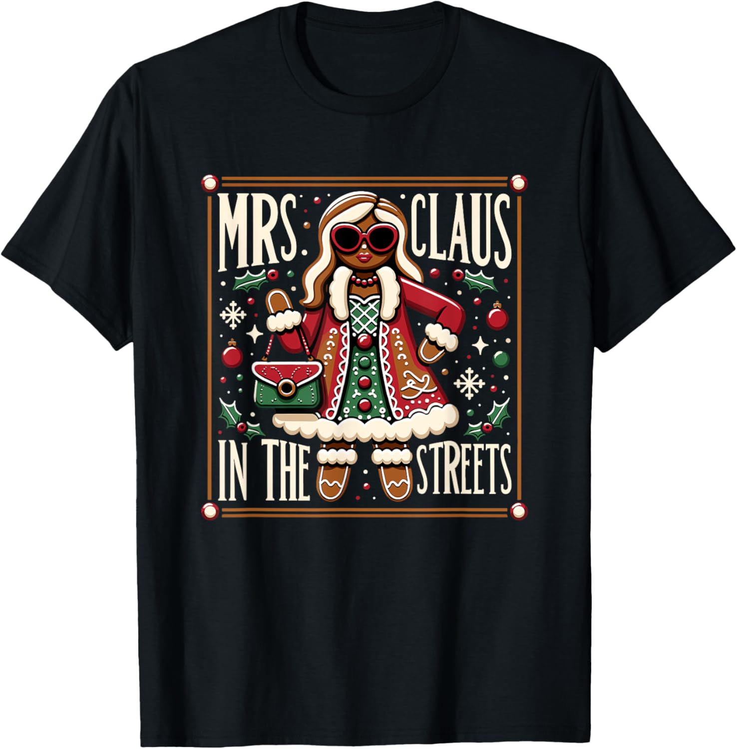Mr Claus In the Sheets Mrs Claus In The Streets Holiday T-Shirt - T-Shirt | Black