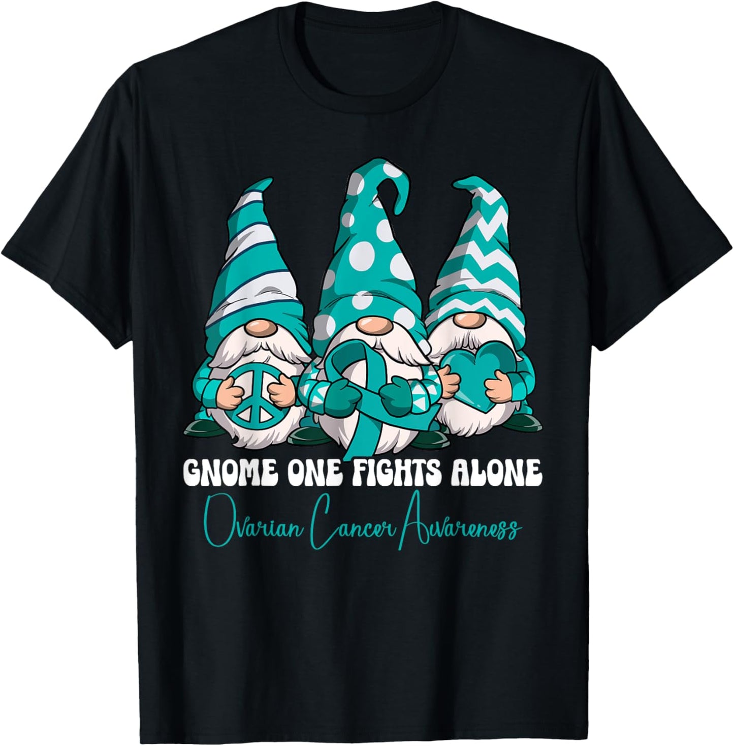 Ovarian Cancer Awareness Gifts , -Adults, Black, Small, Short Sleeve, Classic Fit, Cartoon, , Ovarian Cancer Awareness T-Shirt - T-Shirt | Black