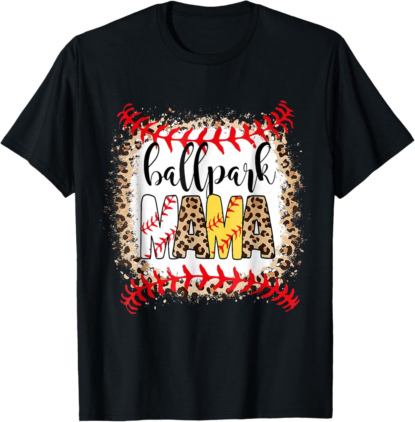BallPark Mom Mama Baseball Softball Mother's Day Bleached T-Shirt - T-Shirt | Black
