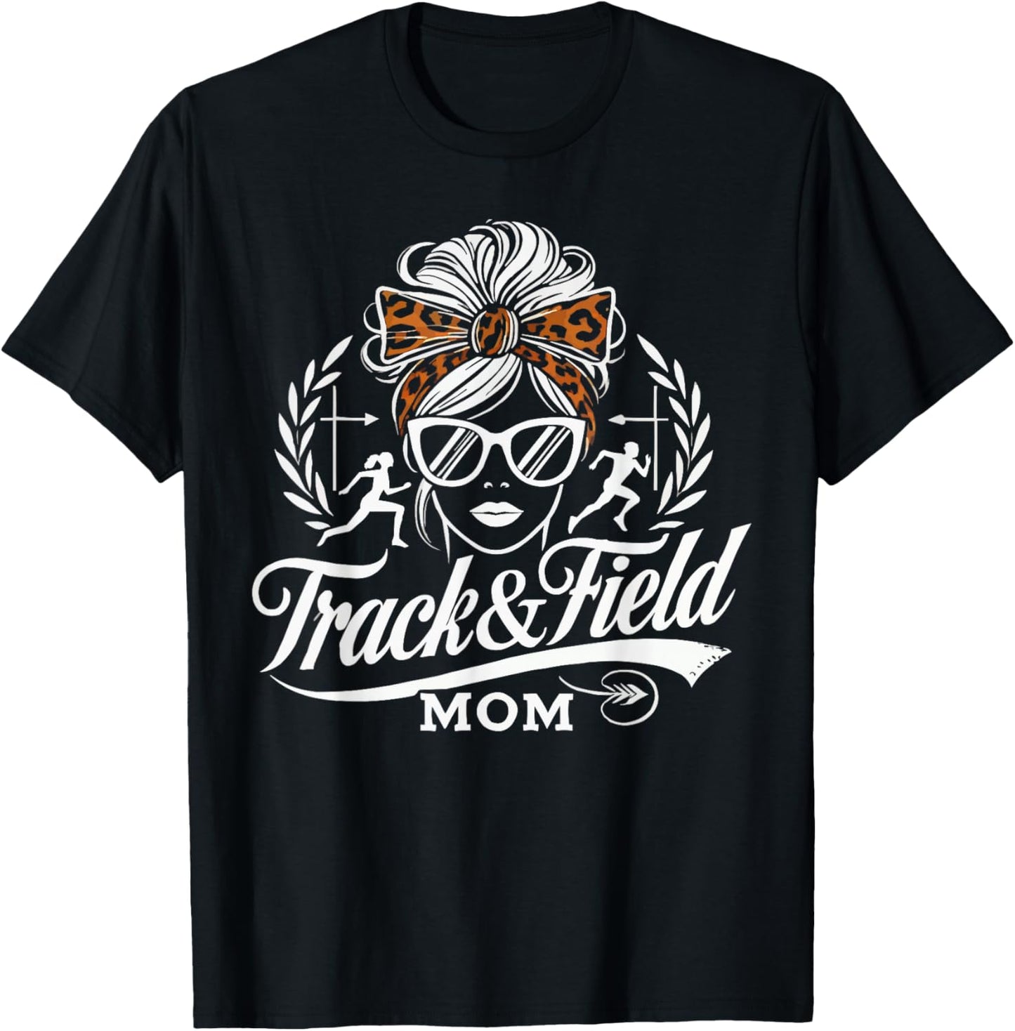Track And Field Mom Athlete Runner Mothers Day T-Shirt - T-Shirt | Black