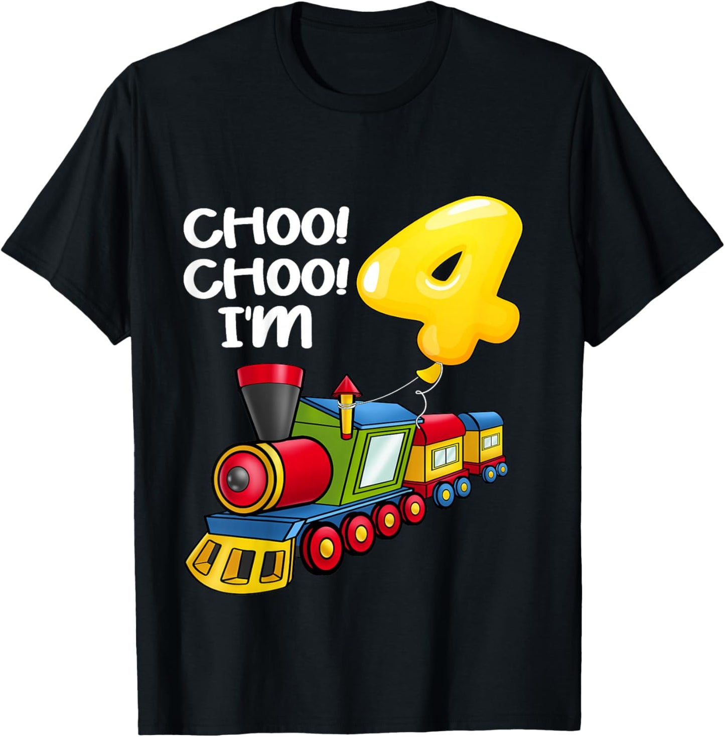 Kids Choo Choo I'm 4 Years Old Locomotive Boys Train 4th Birthday T-Shirt - T-Shirt | Black