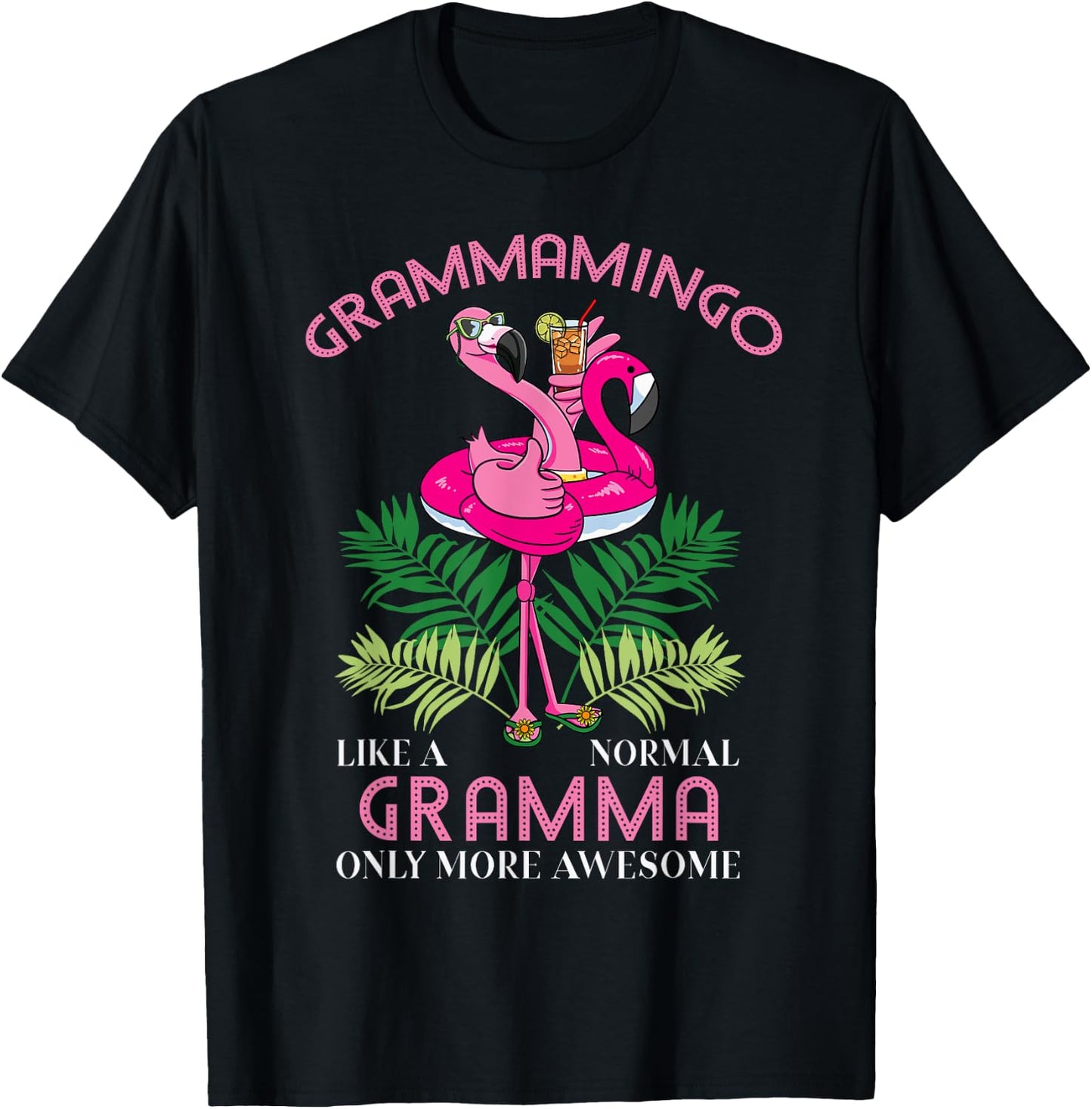 Grammamingo Gramma Flamingo Lover Grandma Grandmother T-Shirt - T-Shirt | Black