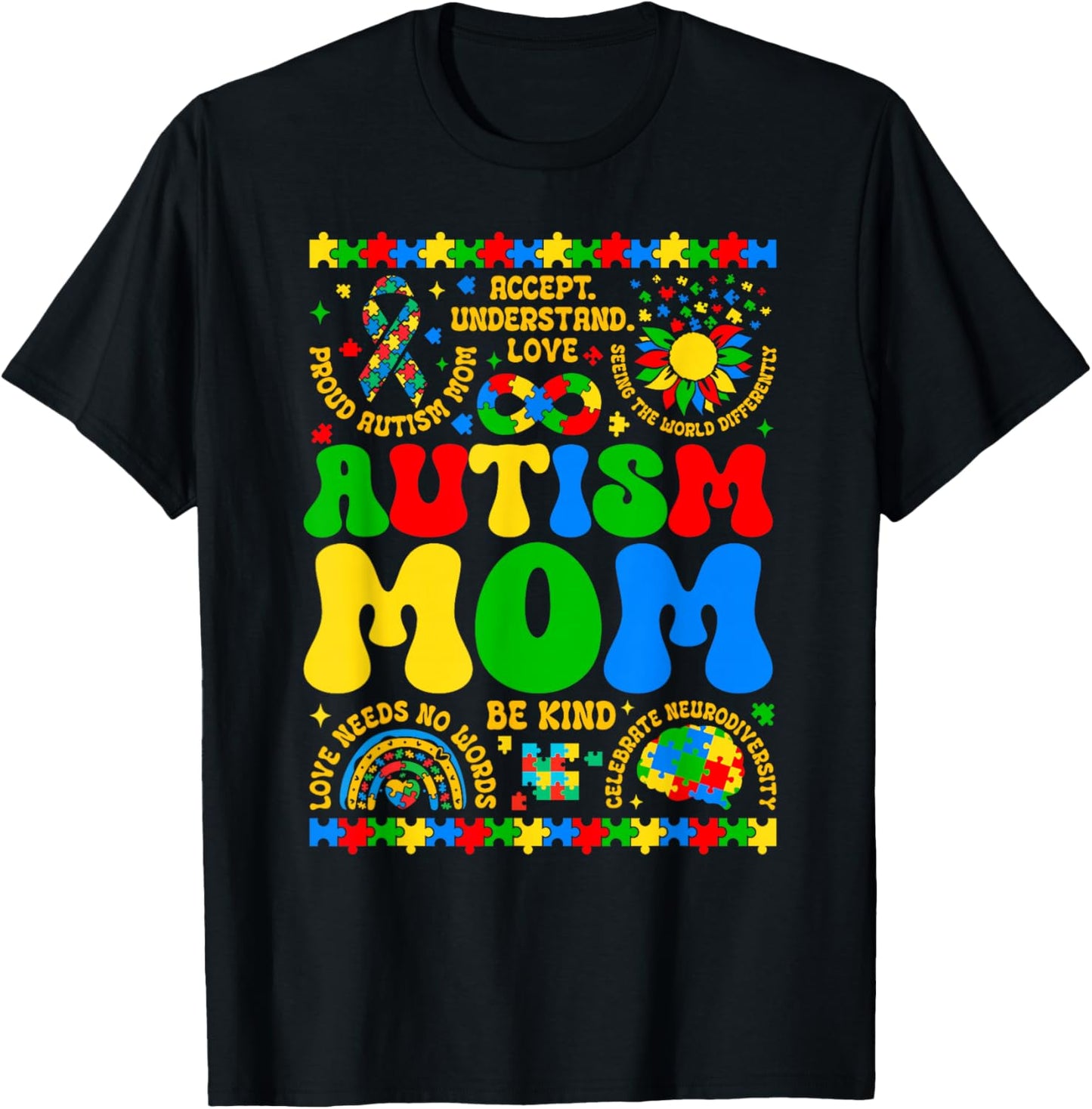 Autism Mom Mama Support Autism Awareness Neurodiversity T-Shirt - T-Shirt | Black