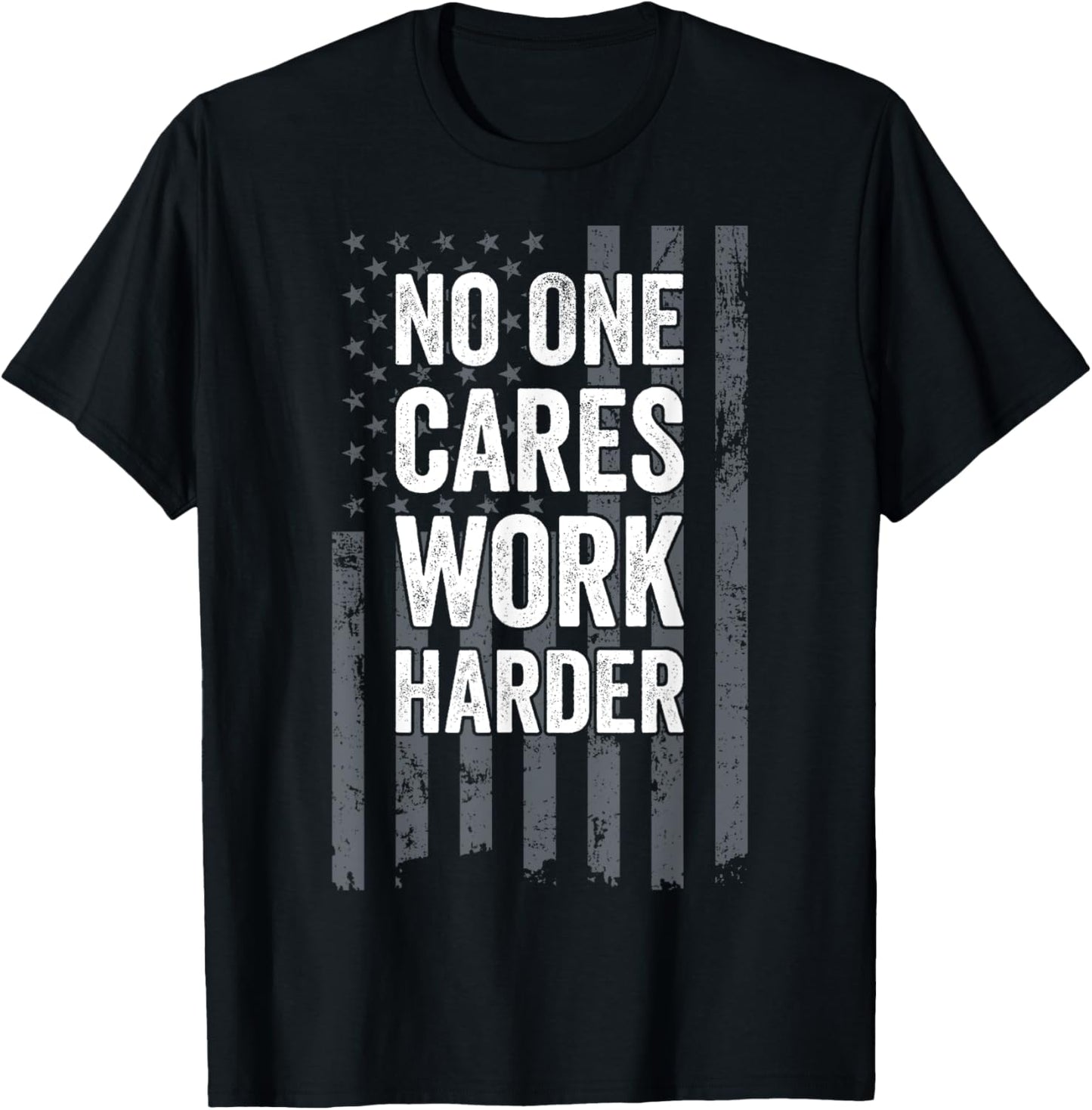 No One Cares Work Harder Motivational Workout Funny Gym T-Shirt - T-Shirt | Black
