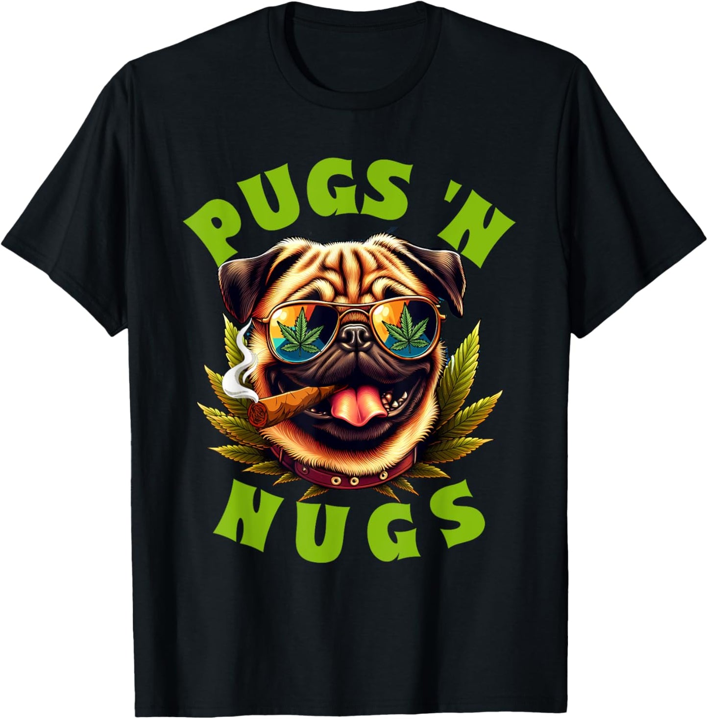 Cannabis Weed Lover Pug Mom Pug Owner 420 Pugs 'n Nugs T-Shirt - T-Shirt | Black