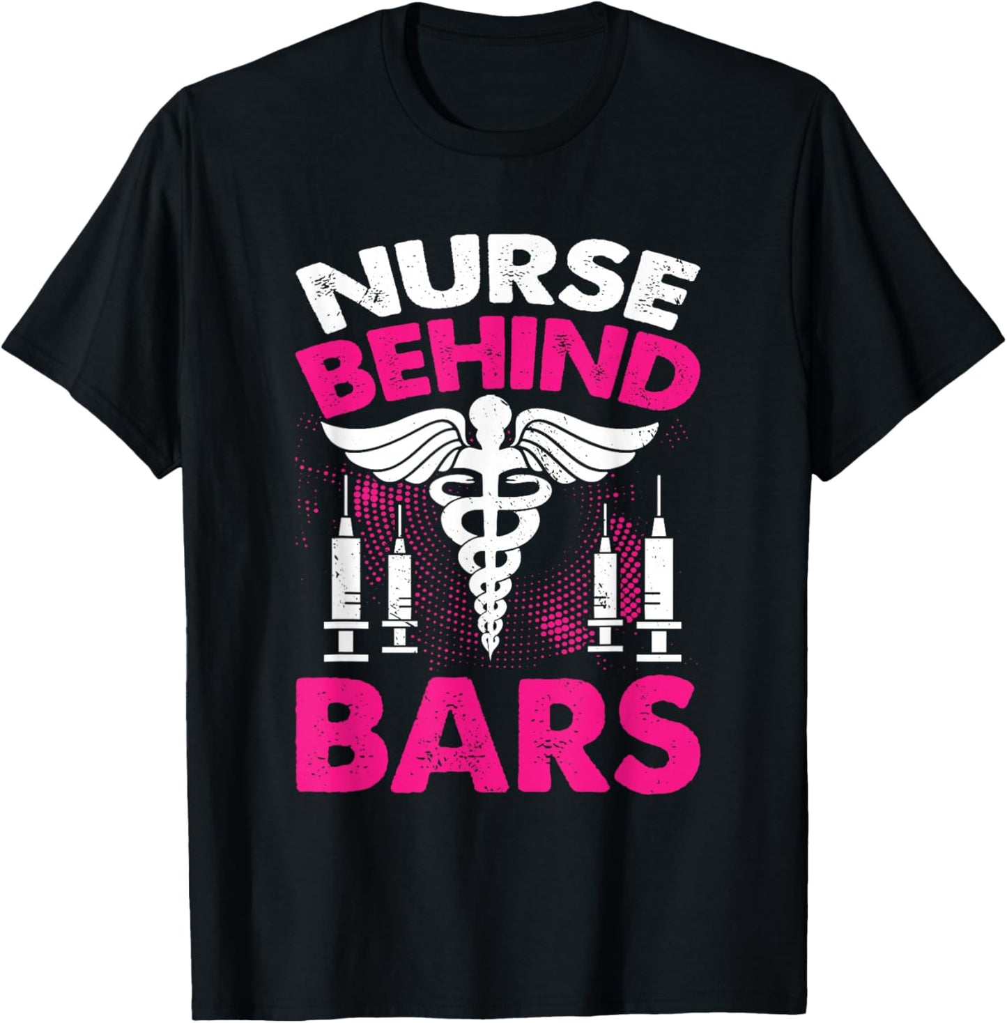 Nurse Behind Bars I Correctional Nurse T-Shirt - T-Shirt | Black