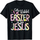 Silly Rabbit Easter Is For Jesus Christian Faith Easter Day T-Shirt - T-Shirt | Black