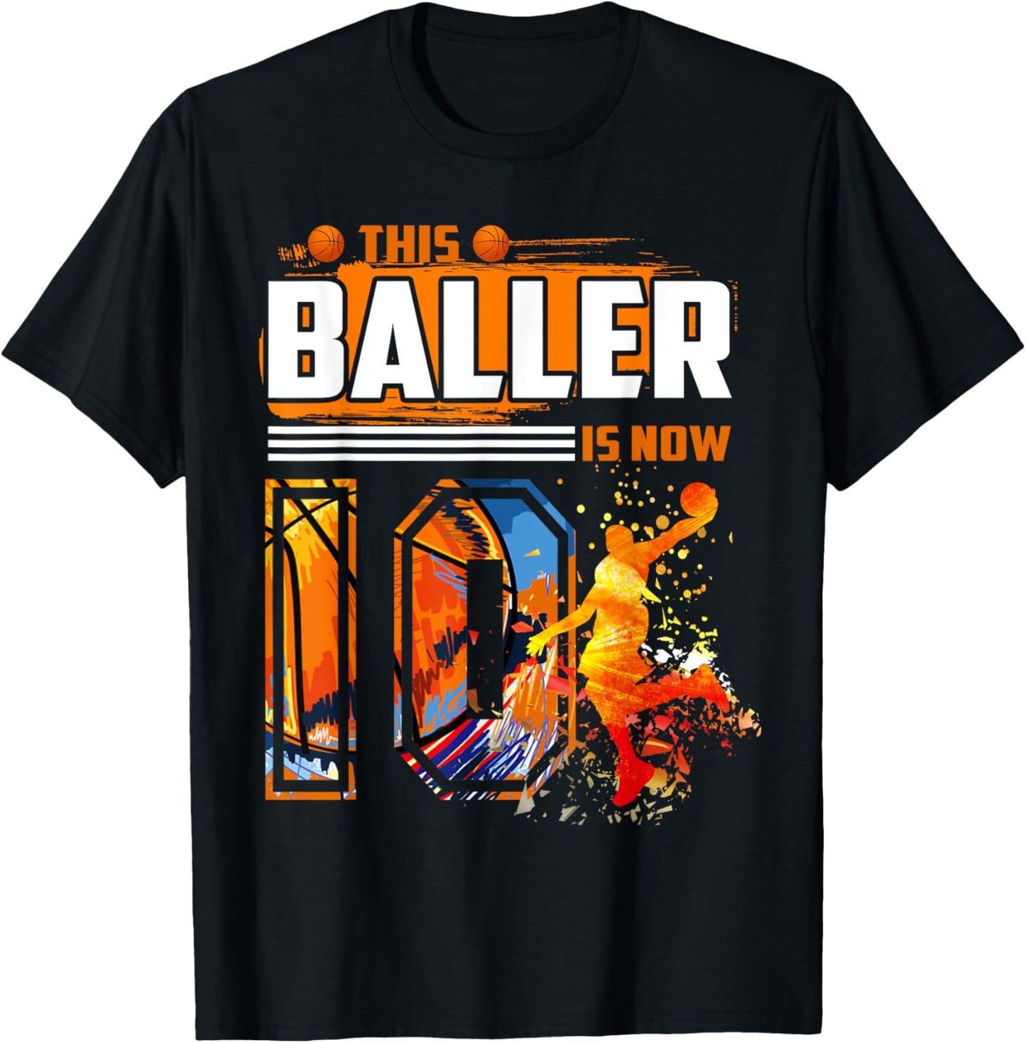 This Baller Is Now 10 Cool Basketball 10th birthday 10 yrs T-Shirt - T-Shirt | Black