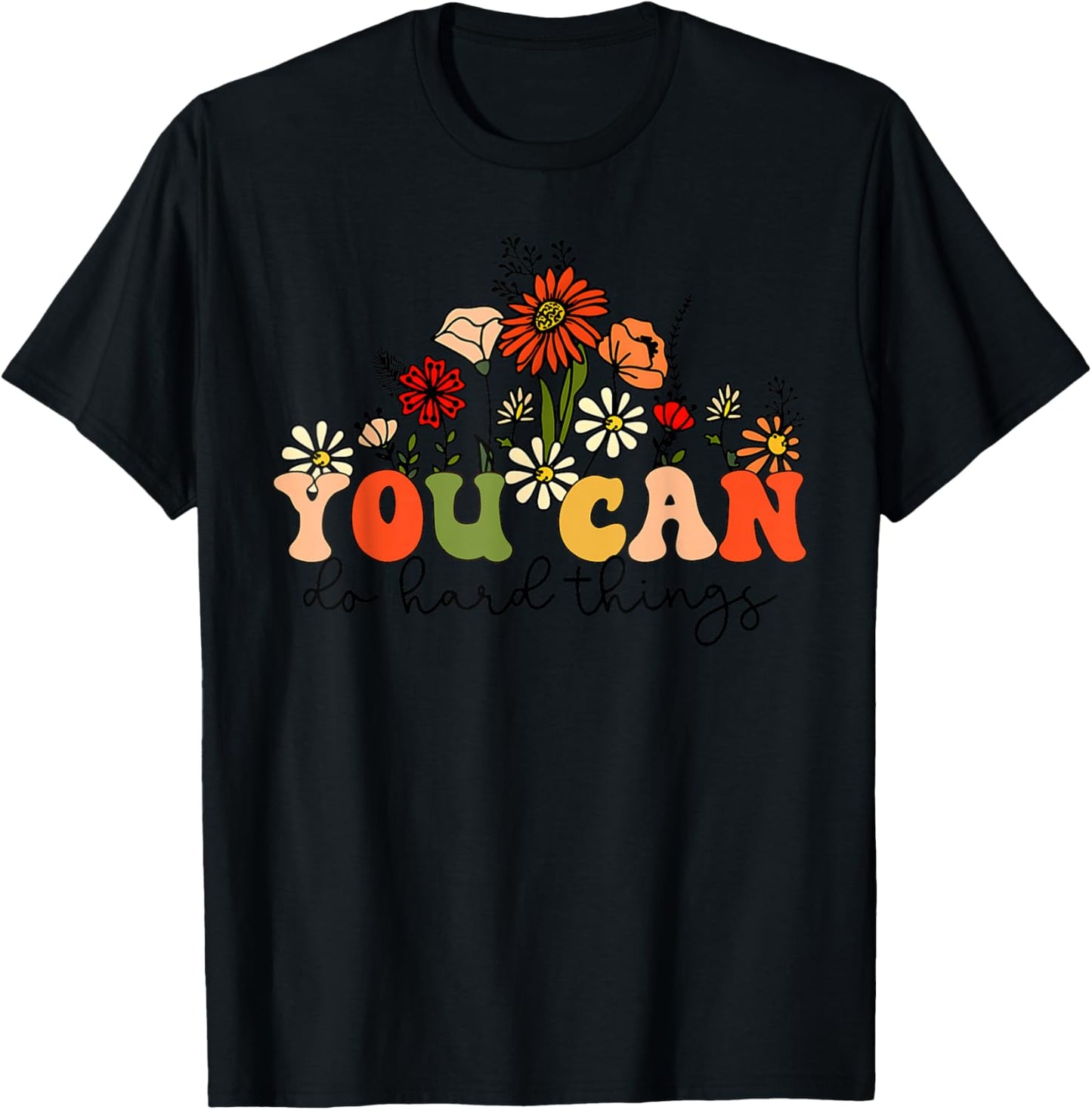 Test Day Teacher Shirt You Can Do Hard Things Women Kids T-Shirt - T-Shirt | Black
